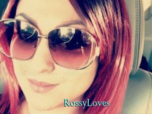 RossyLoves