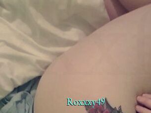 Roxxxy49