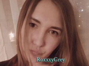 RoxxxyGrey