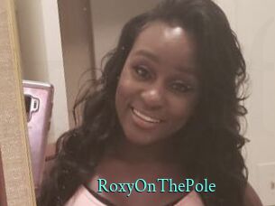 RoxyOnThePole