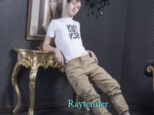 Raytender