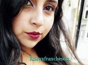 Rileyxfranchescax