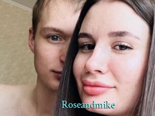Roseandmike