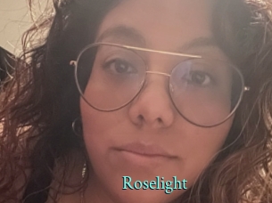 Roselight