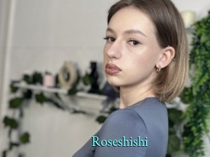 Roseshishi