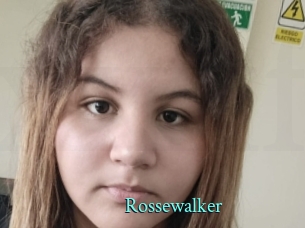 Rossewalker