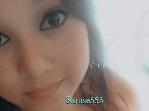 Rouse555