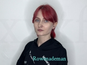 Rowenademan