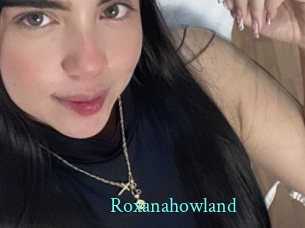 Roxanahowland