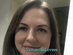 SamanthaLoveee