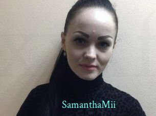 SamanthaMii