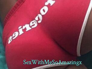 SexWithMeSoAmazingx