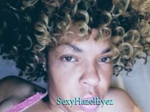 SexyHazelEyez