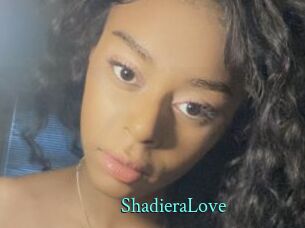 ShadieraLove