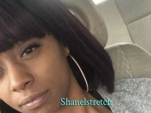 Shanelstretch