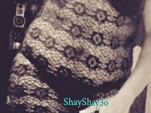 ShayShay36