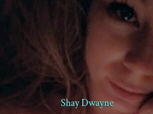 Shay_Dwayne