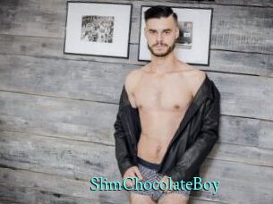 SlimChocolateBoy