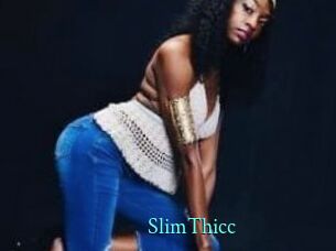 SlimThicc