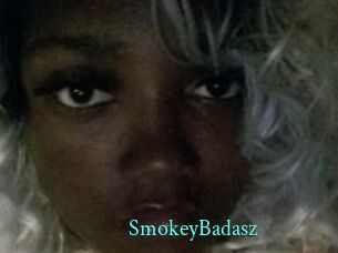 SmokeyBadasz