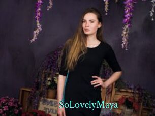 SoLovelyMaya