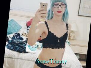 SomeTranny