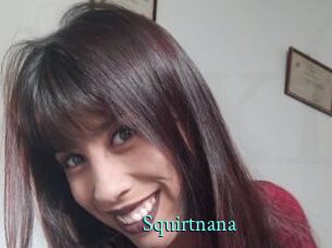 Squirtnana