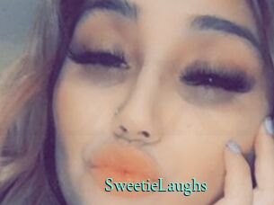 SweetieLaughs