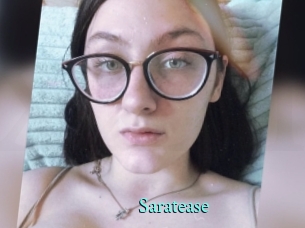 Saratease