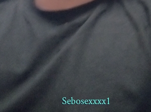 Sebosexxxx1