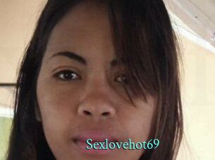 Sexlovehot69