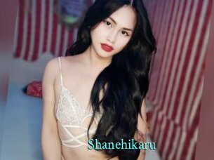 Shanehikaru