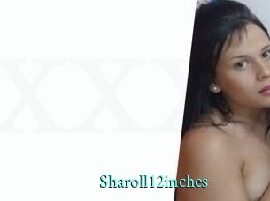 Sharoll12inches
