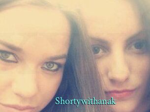 Shortywithanak