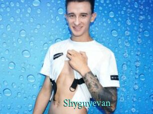 Shyguyevan