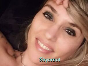 Shyornot