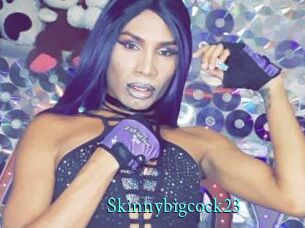 Skinnybigcock23