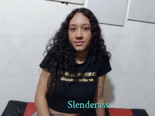 Slenderass