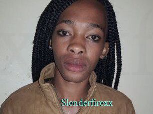 Slenderfirexx