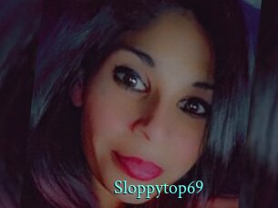 Sloppytop69