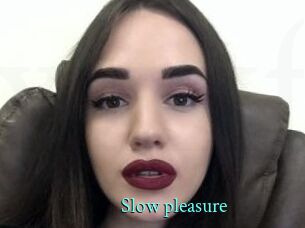 Slow_pleasure