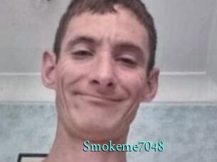 Smokeme7048
