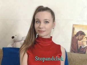 Stopandclick