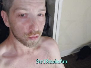 Str18malefun
