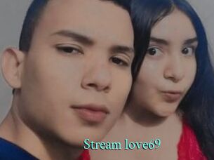 Stream_love69