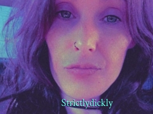 Strictlydickly