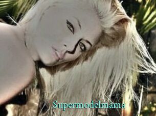Supermodelmama