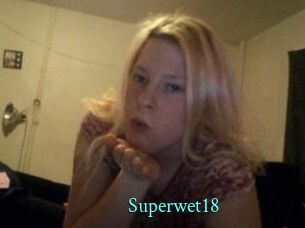 Superwet18