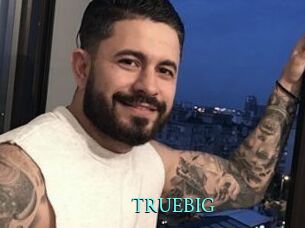 TRUEBIG