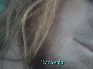 Tadakichi